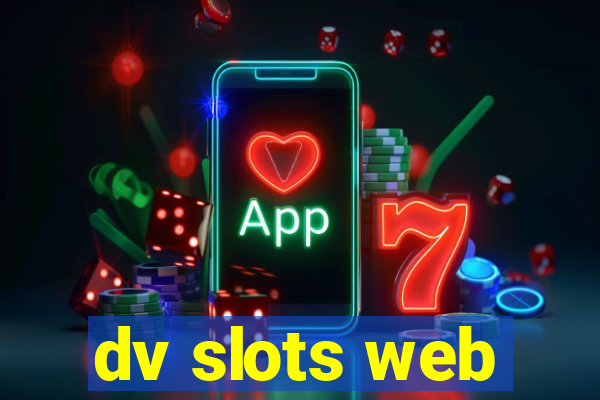 dv slots web